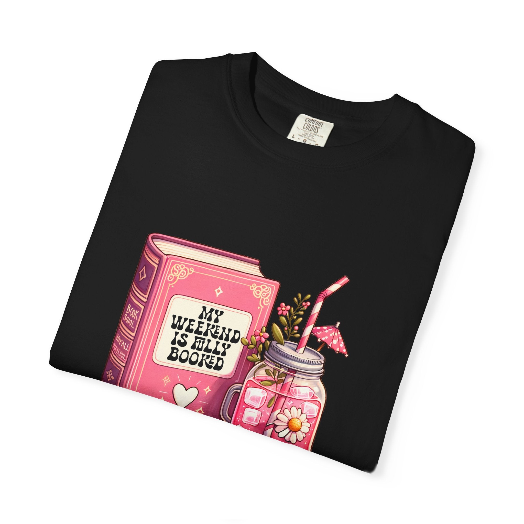 Book Lover T-Shirt — "My Weekend Is Fully Booked" Cute Floral Mason Jar Graphic