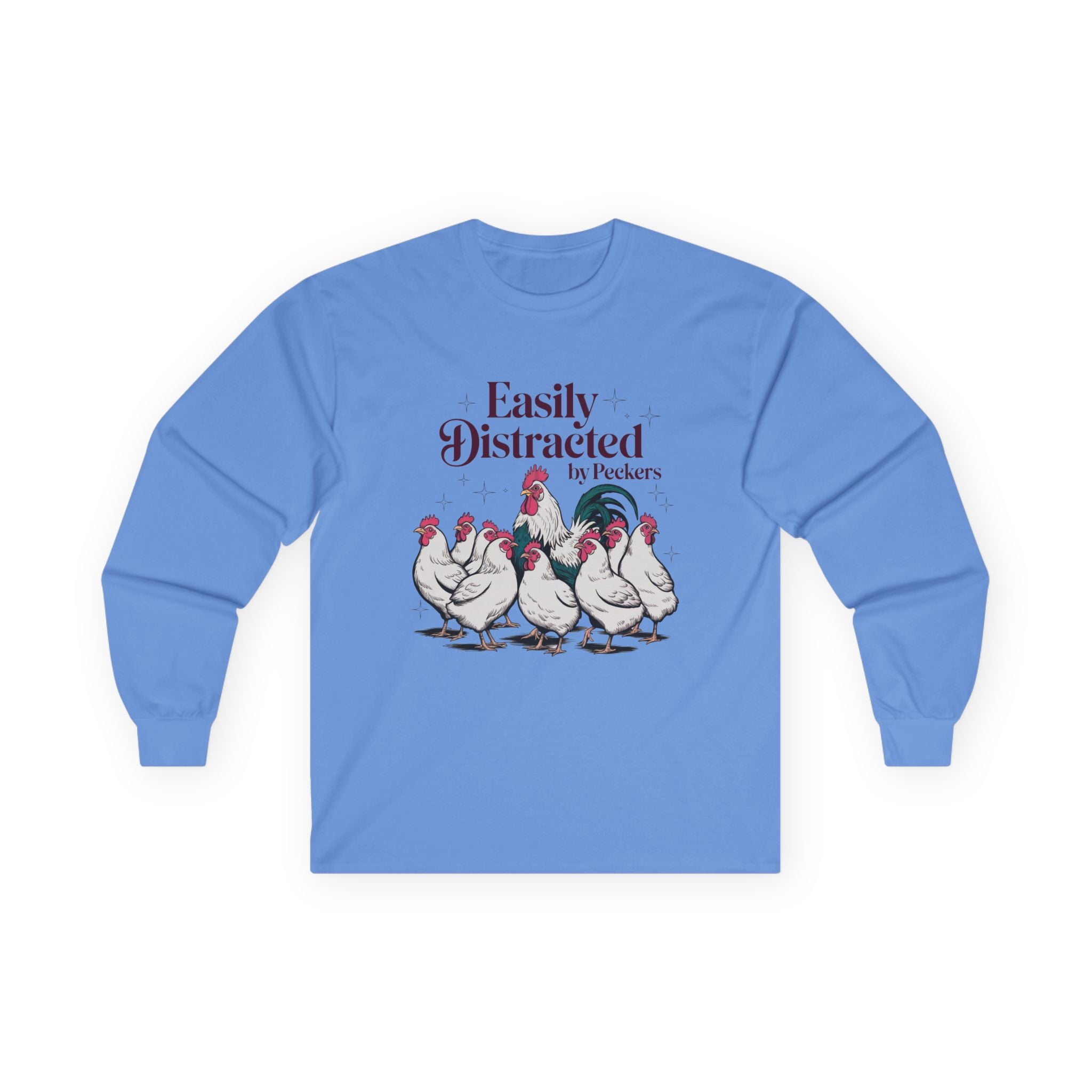 Easily Distracted by Poultry Long Sleeve Tee — Funny Chicken Lover Shirt