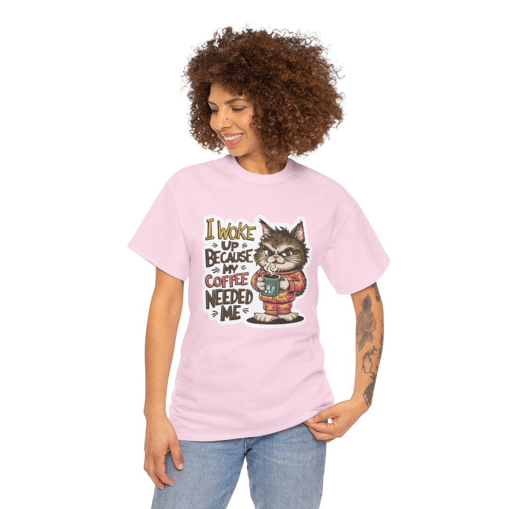 Cat Coffee T-Shirt — “I Woke Up Because My Coffee Needed Me” Cute Cat Lover Tee