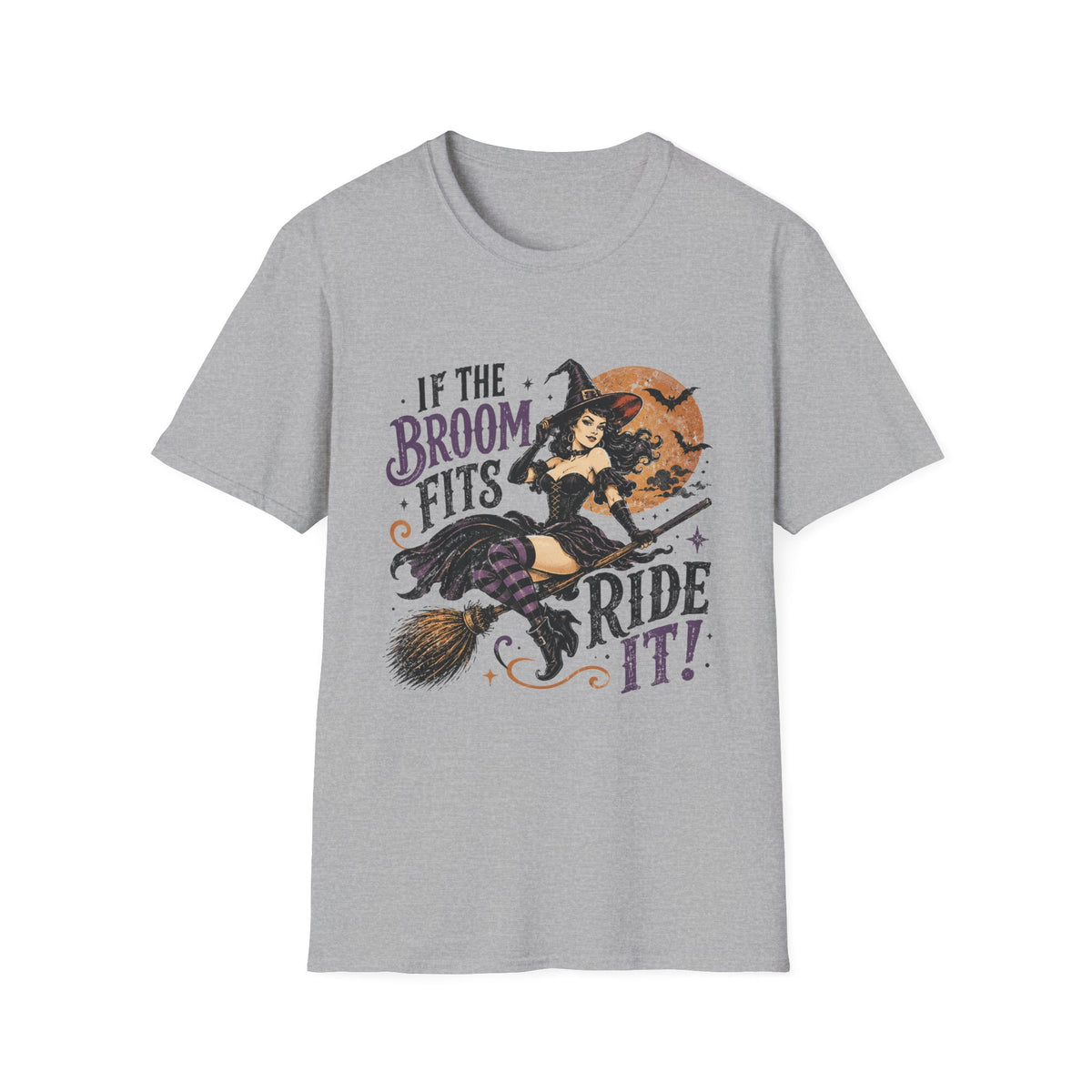 If the Broom Fits Ride It! Witch Graphic T-Shirt