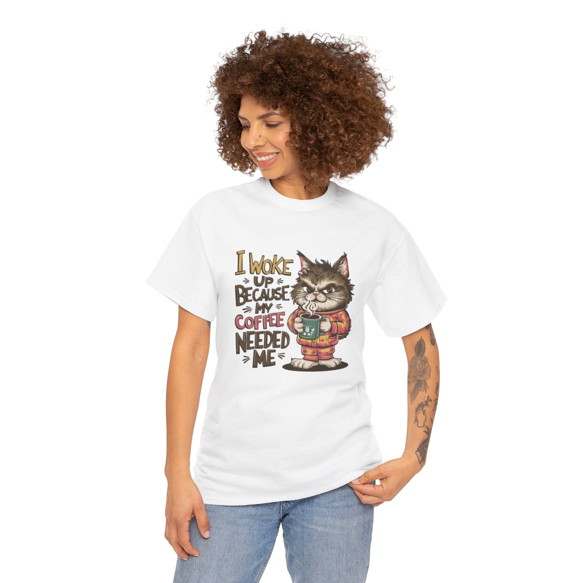 Cat Coffee T-Shirt — “I Woke Up Because My Coffee Needed Me” Cute Cat Lover Tee