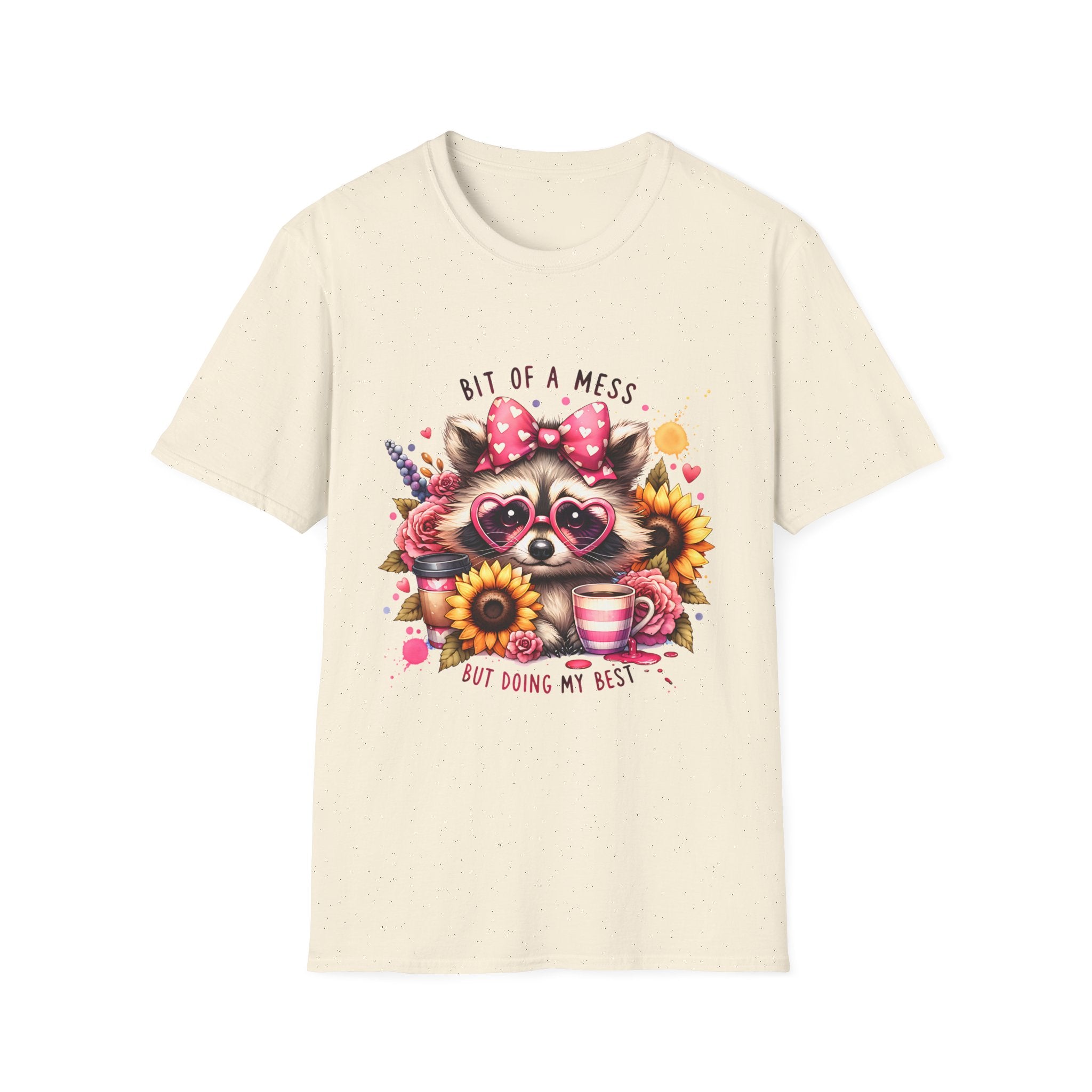 Bit of a Mess Raccoon T-Shirt — "Bit of a Mess but Doing My Best" Cute Sunflower Graphic Tee