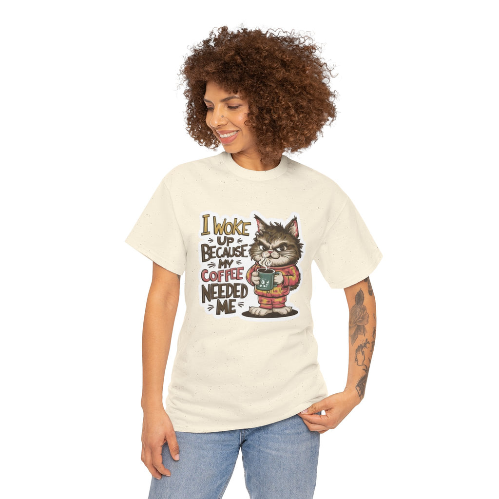 Cat Coffee T-Shirt — “I Woke Up Because My Coffee Needed Me” Cute Cat Lover Tee