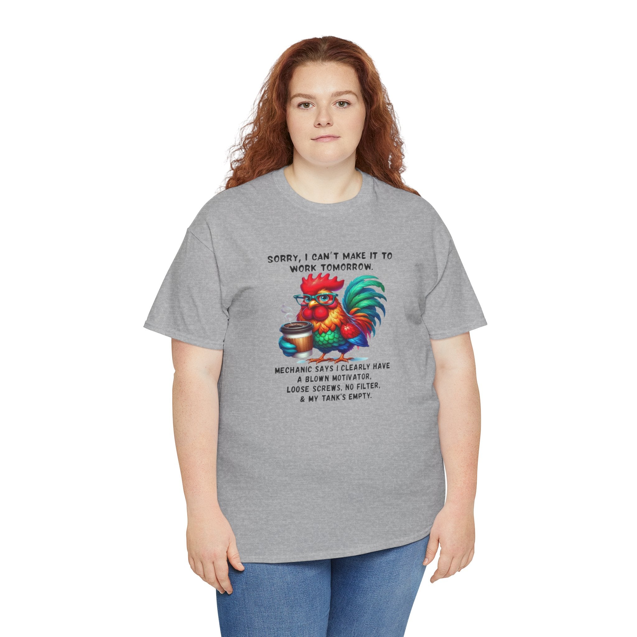 Rooster Coffee Tee — "Sorry I Can't Make It to Work Tomorrow" Funny Morning Shirt