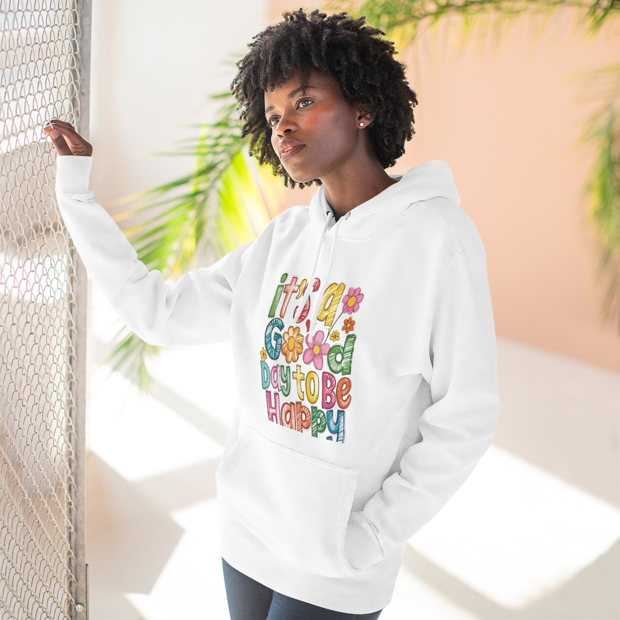 Hoodie - "It's a Good Day to Be Happy" Colorful Retro Floral Graphic