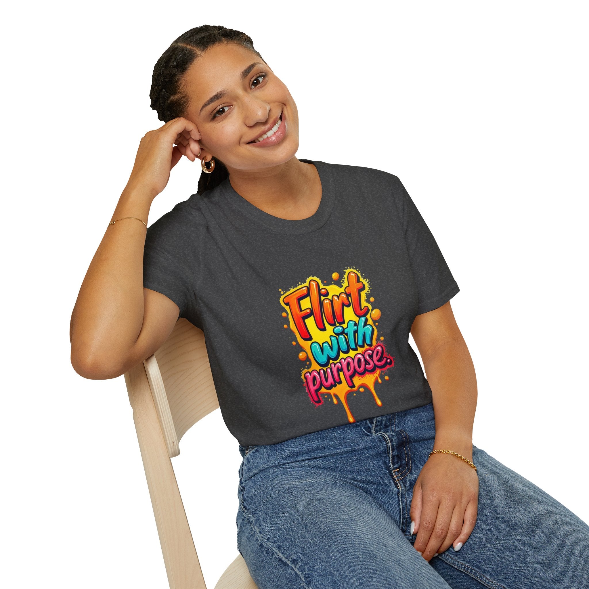 Flirt With Purpose T-Shirt — Playful Graphic Tee for Fun Dates & Confidence