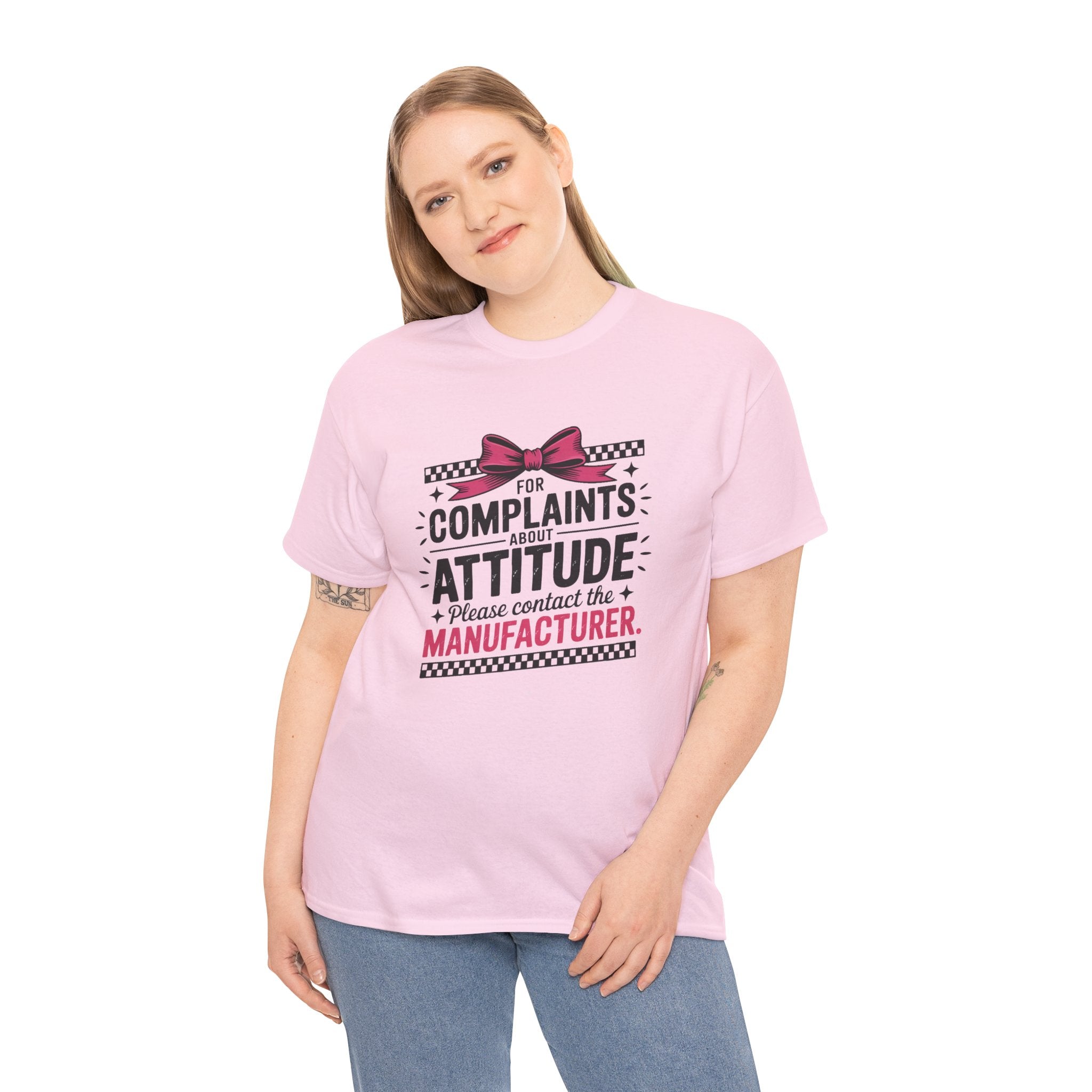 Complaints About Attitude T-Shirt — Funny Sassy Graphic Tee ("For Complaints About Attitude Please Contact The Manufacturer")