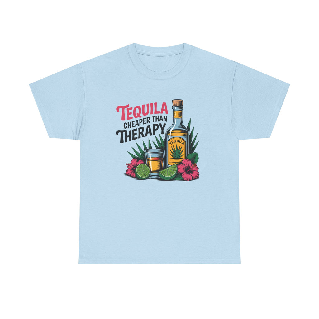 Tequila Cheaper Than Therapy T-Shirt