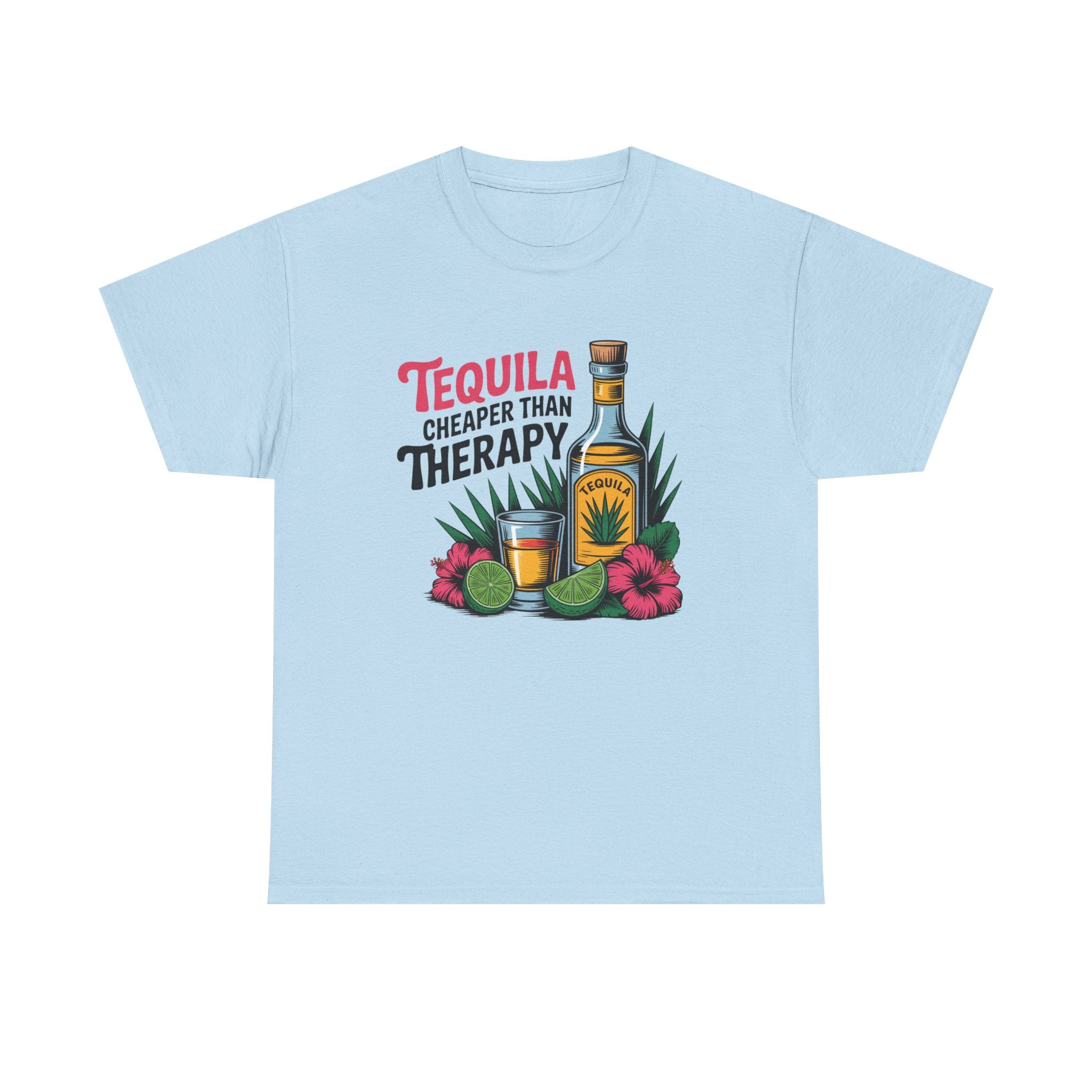 Tequila Cheaper Than Therapy T-Shirt