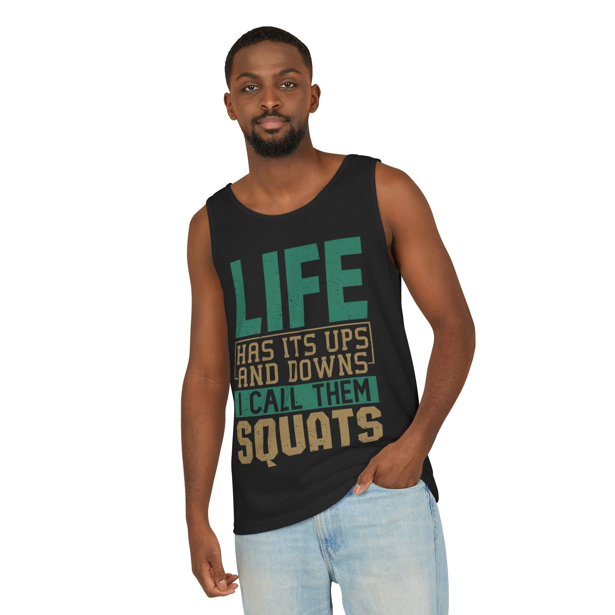 Workout Tank Top — "Life Has Its Ups and Downs I Call Them Squats" Fitness Tank
