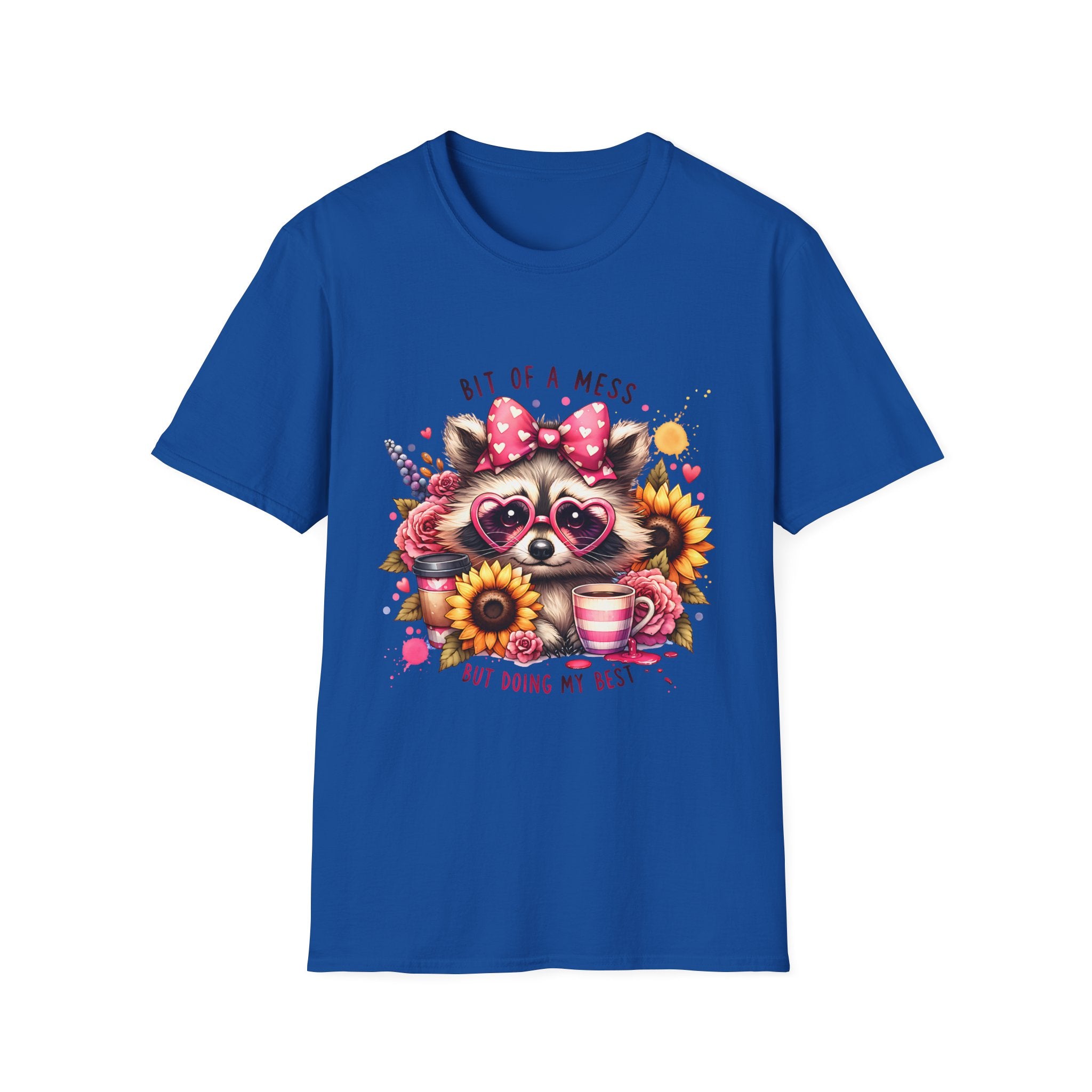 Bit of a Mess Raccoon T-Shirt — "Bit of a Mess but Doing My Best" Cute Sunflower Graphic Tee