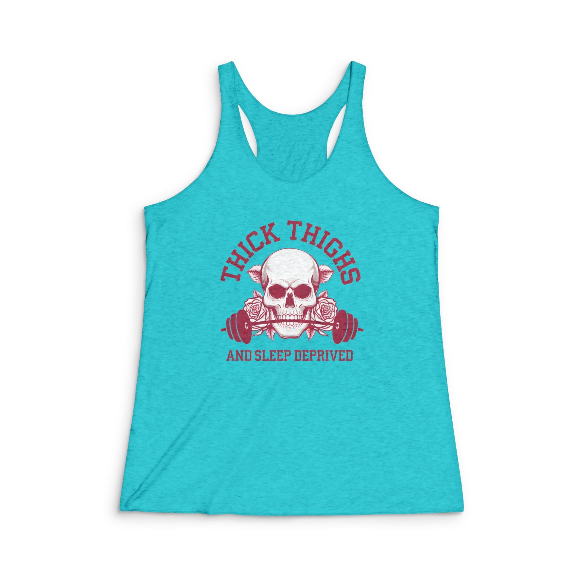 Women's Racerback Tank Top — 'Thick Thighs and Sleep Deprived' Skull Fitness Tank
