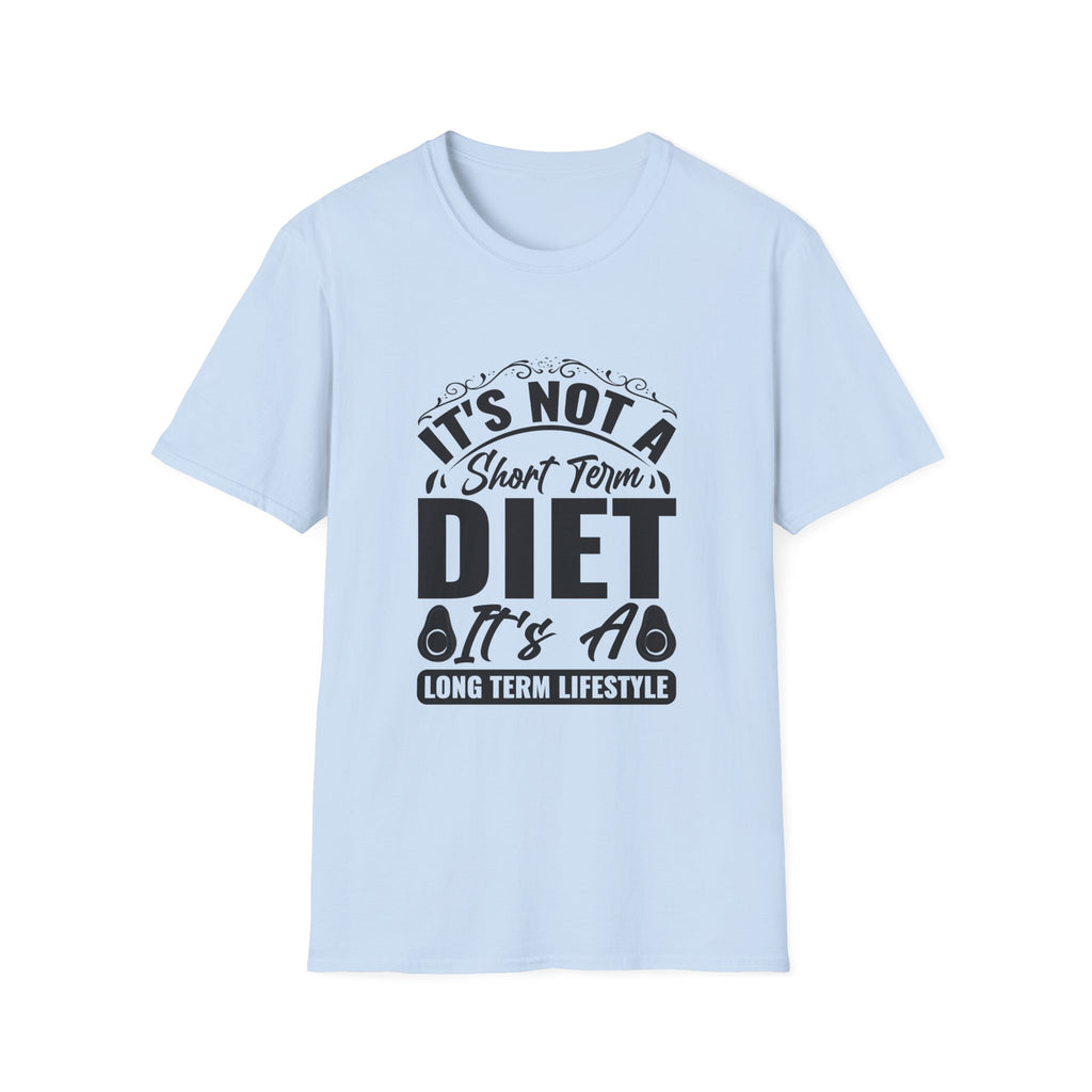 It's Not A Diet T-Shirt – "It's A Long Term Lifestyle" Fitness Tee