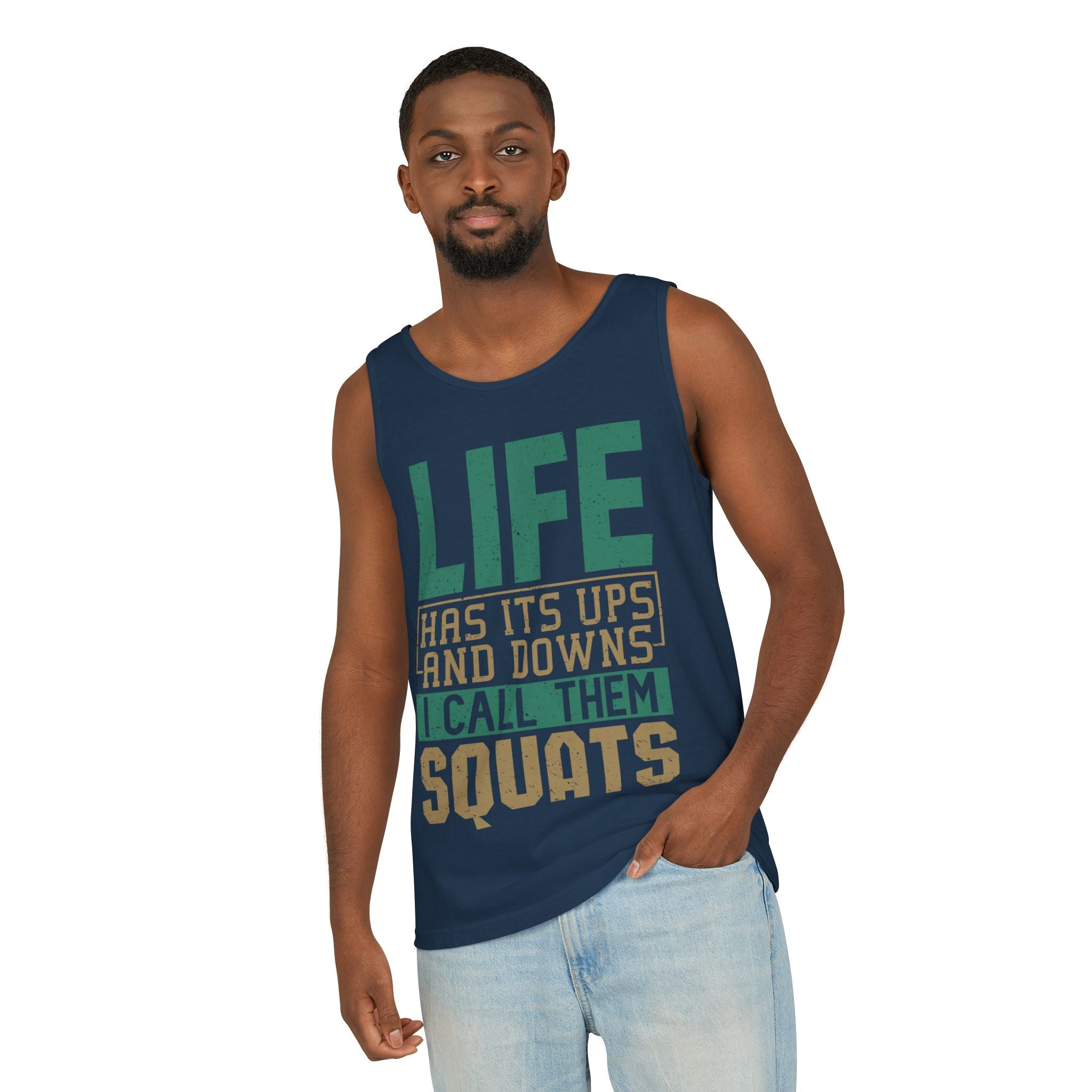 Workout Tank Top — "Life Has Its Ups and Downs I Call Them Squats" Fitness Tank