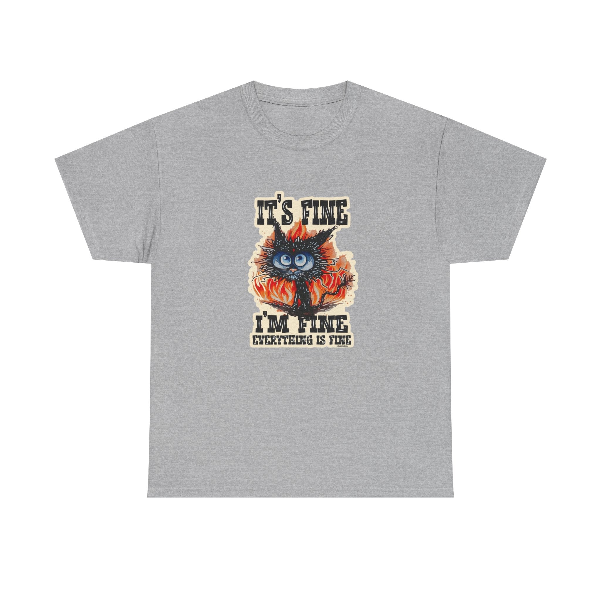 T-Shirt — 'It's Fine, I'm Fine, Everything Is Fine' Cat on Fire Graphic Tee