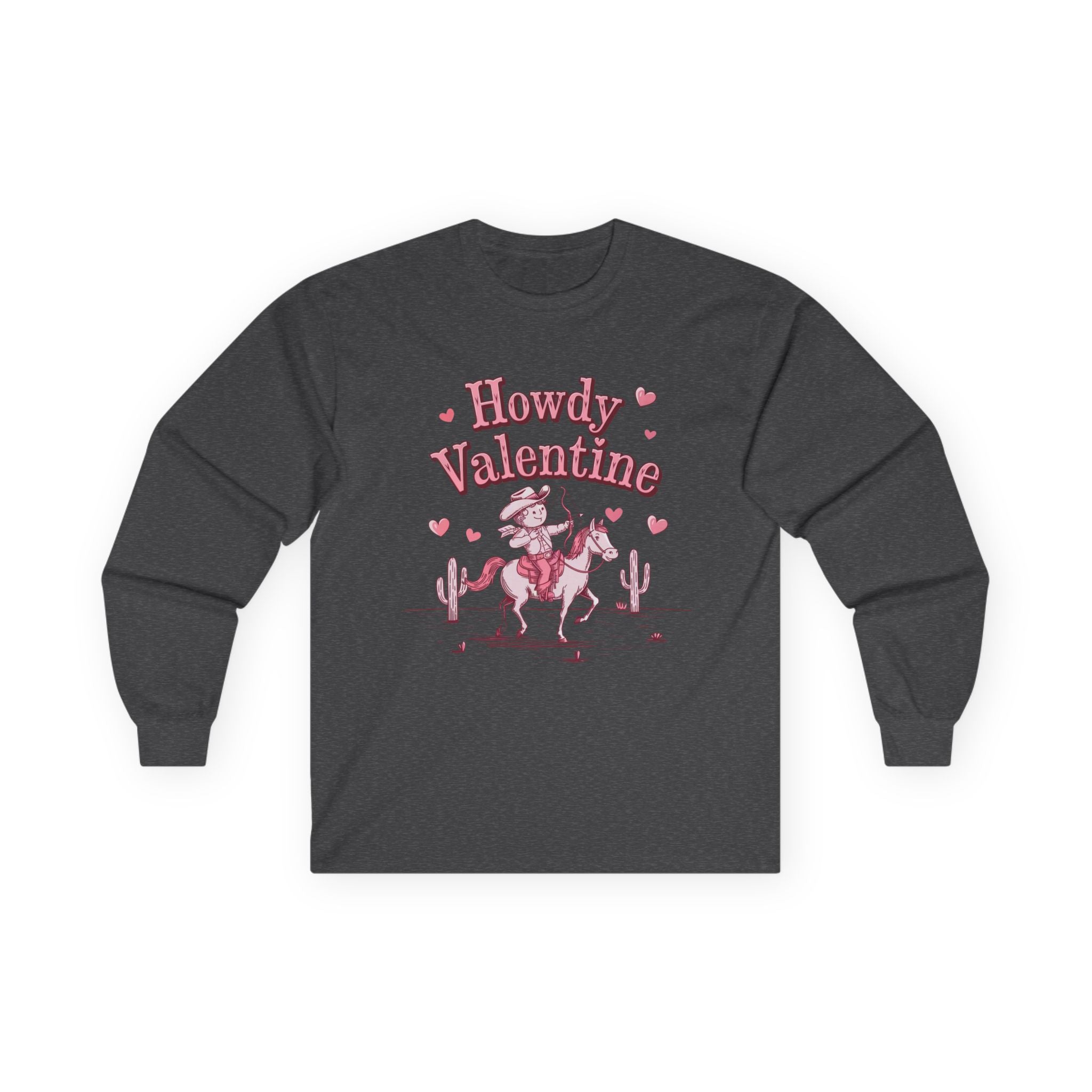 Howdy Valentine Long Sleeve Tee — Western Cowboy Valentine Shirt