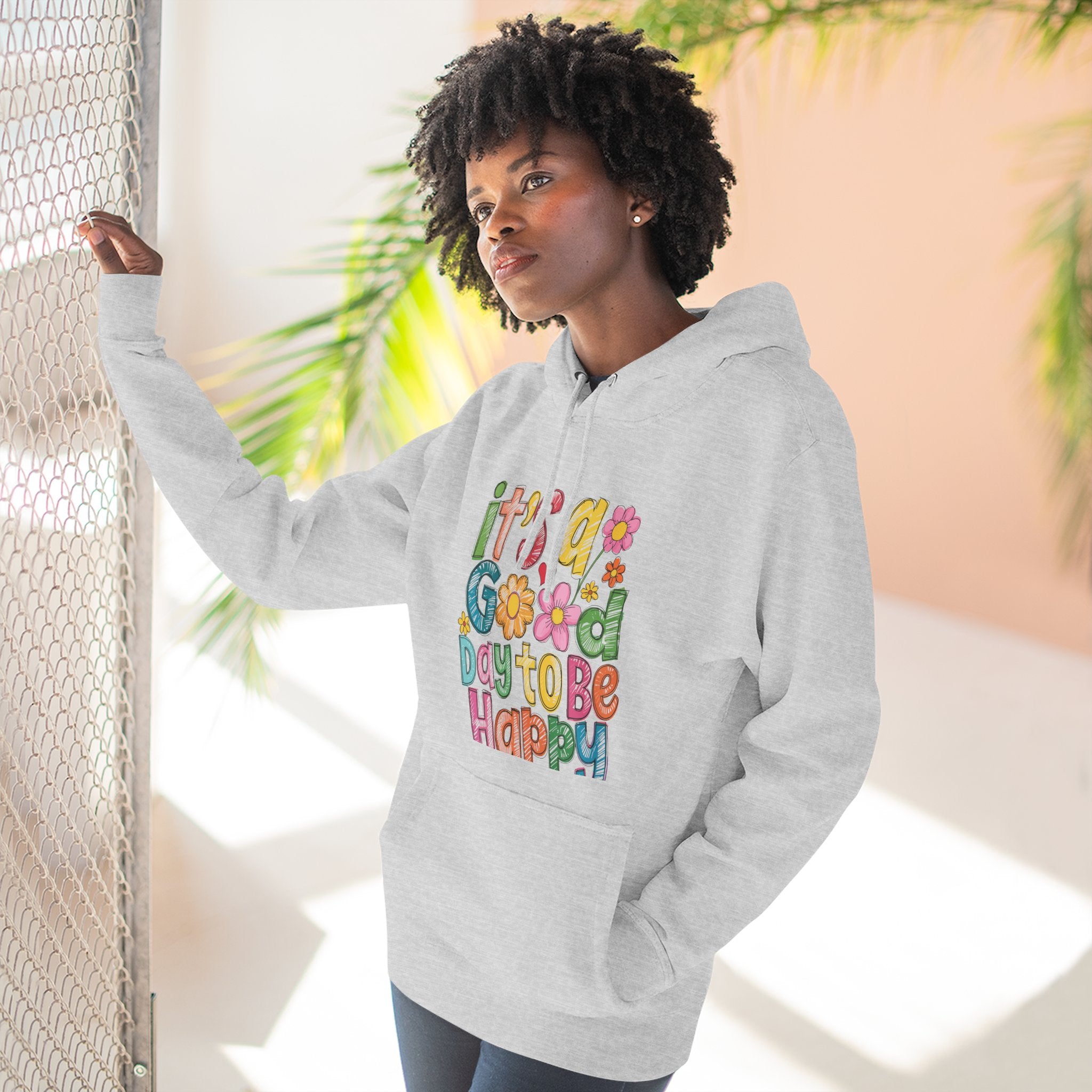Hoodie - "It's a Good Day to Be Happy" Colorful Retro Floral Graphic